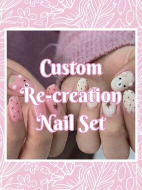 💅 Custom Re-Creation Press-On Nails (Made to Order)